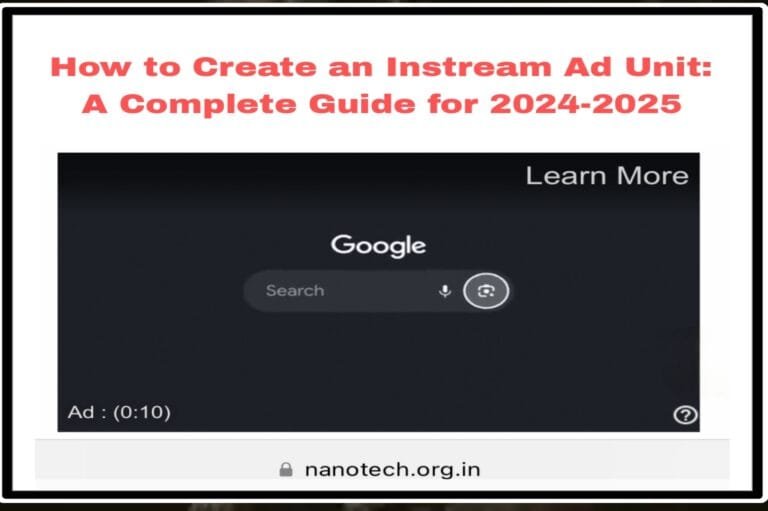 How to Create an Instream Ad Unit: A Complete Guide for 2024-2025 ...
